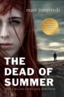 The Dead of Summer : Anders Knutas series 5 - Book