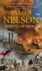 Thieves Of Mercy : a stunning and heart-pounding novel of naval adventure set during the US Civil War - Book