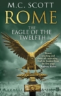 Rome: The Eagle Of The Twelfth : (Rome 3): A action-packed and riveting historical adventure that will keep you on the edge of your seat - Book