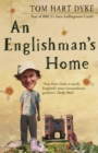 An Englishman's Home : The Adventures Of An Eccentric Gardener - Book