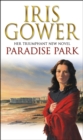 Paradise Park : the triumphant climax to Iris Gower’s sensational Firebird saga - Book