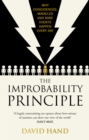 The Improbability Principle : Why coincidences, miracles and rare events happen all the time - Book
