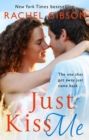Just Kiss Me - Book