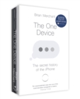 The One Device : The Secret History of the iPhone - Book