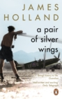 A Pair of Silver Wings - Book