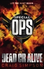 Special Operations: Dead or Alive - Book