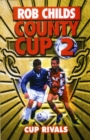County Cup (2): Cup Rivals - Book
