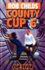 County Cup (6): Cup Fever - Book