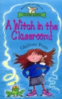 A Witch In The Classroom! - Book