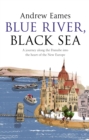 Blue River, Black Sea - Book