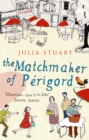 The Matchmaker Of Perigord - Book