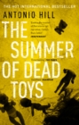The Summer of Dead Toys - Book