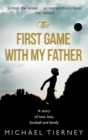 The First Game with My Father - Book