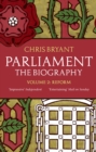 Parliament: The Biography (Volume II - Reform) - Book