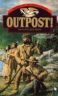 Outpost! : Wagons West; The Frontier Trilogy Volume 3 - Book