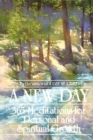 A New Day : 365 Meditations for Personal and Spiritual Growth - Book
