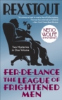 Fer-de-Lance/The League of Frightened Men - Book