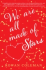 We Are All Made of Stars - eBook