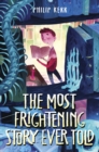 Most Frightening Story Ever Told - eBook