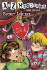 to Z Mysteries Super Edition #8: Secret Admirer - eBook