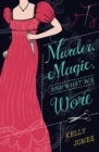 Murder, Magic, and What We Wore - Book
