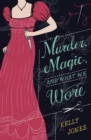 Murder, Magic, and What We Wore - eBook