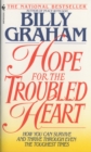 Hope For The Troubled Heart : Finding God In The Midst Of Pain - Book
