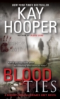 Blood Ties : A Bishop/Special Crimes Unit Novel - Book