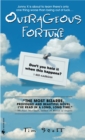 Outrageous Fortune : A Novel - Book