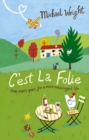 C'est La Folie - Book