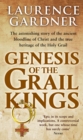 Genesis Of The Grail Kings - Book