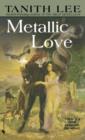 Metallic Love - eBook
