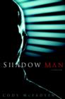 Shadow Man - eBook