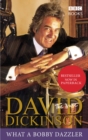 David Dickinson: The Duke - What A Bobby Dazzler - Book
