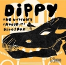 Dippy : The nation's favourite dinosaur - Book