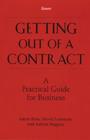 Getting Out of a Contract  - A Practical Guide for Business - Book