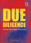 Due Diligence : The Critical Stage in Mergers and Acquisitions - Book