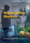Regoverning Markets : A Place for Small-Scale Producers in Modern Agrifood Chains? - Book