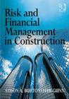 Risk and Financial Management in Construction - Book