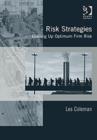Risk Strategies : Dialling Up Optimum Firm Risk - Book