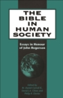 The Bible in Human Society : Essays in Honour of John Rogerson - eBook