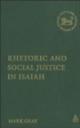 Rhetoric and Social Justice in Isaiah - Book