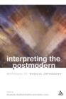 Interpreting the Postmodern : Responses to "Radical Orthodoxy" - Book
