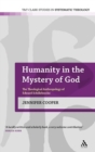 Humanity in the Mystery of God : The Theological Anthropology of Edward Schillebeeckx - Book