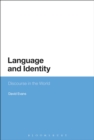 Language and Identity : Discourse in the World - eBook