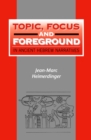 Topic, Focus and Foreground in Ancient Hebrew Narratives - eBook