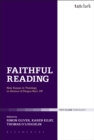 Faithful Reading : New Essays in Theology in Honour of Fergus Kerr, Op - eBook