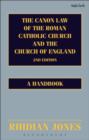 The Canon Law of the Roman Catholic Church and the Church of England 2nd edition : A Handbook - eBook
