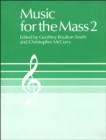Music for the Mass 2 : Choir Edition - eBook