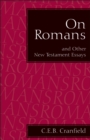 On Romans : And Other New Testament Essays - eBook